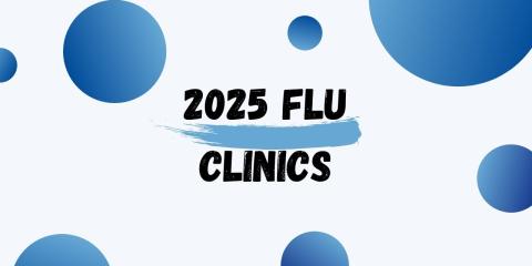 2025 flu clinics graphic