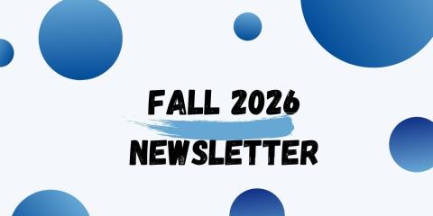 fall 2026 newsletter graphic